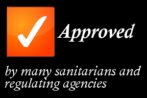 Approved by many sanitarians and regulating agencies